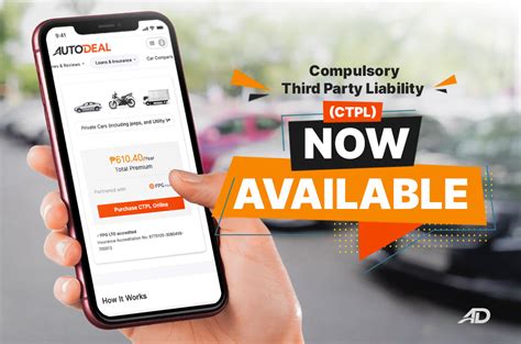Compulsory Third Party Liability (CTPL): Now available at .